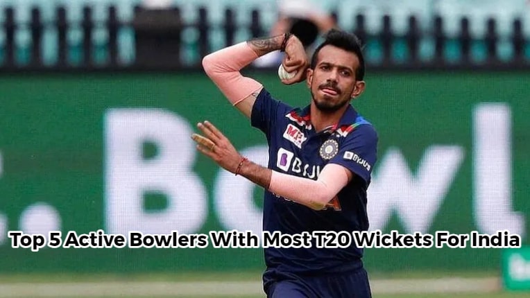 Top 5 Active Bowlers With Most T20 Wickets For India